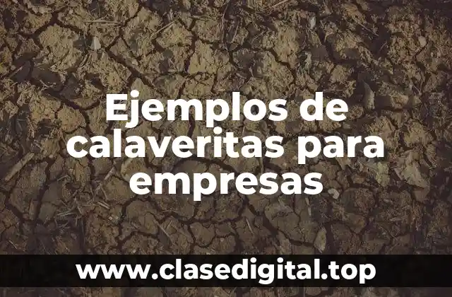 Ejemplos de calaveritas para empresas