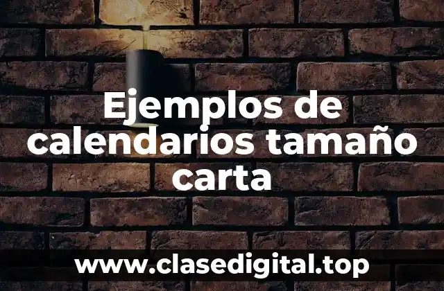 Ejemplos de calendarios tamaño carta