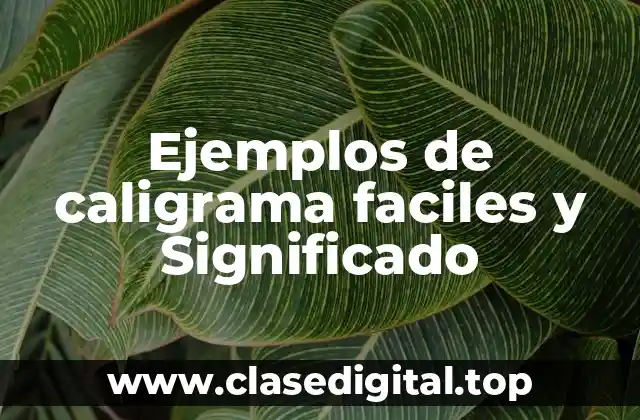 Ejemplos de caligrama faciles