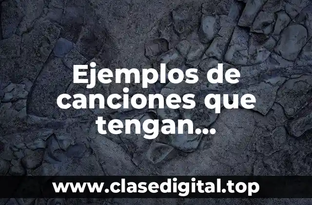 Ejemplos de canciones que tengan personificación