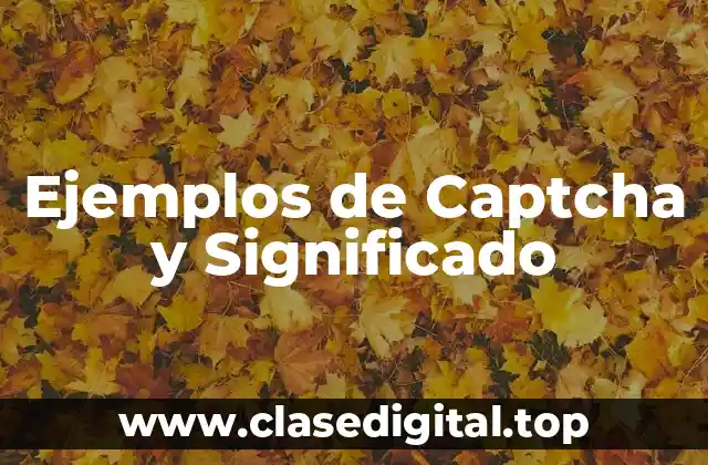 Ejemplos de Captcha