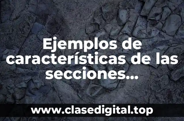 Ejemplos de características de las secciones parabolicas de los canales