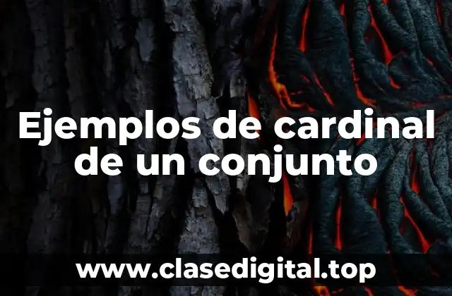 Ejemplos de cardinal de un conjunto