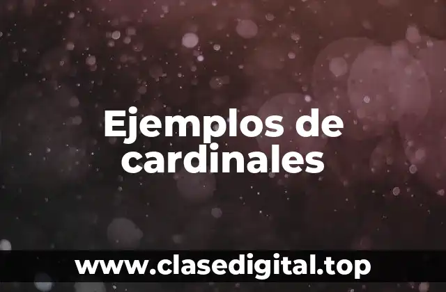 Ejemplos de cardinales