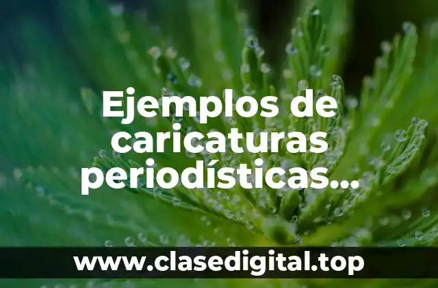 Ejemplos de caricaturas periodísticas deportivas de América
