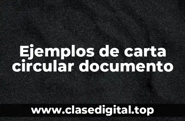 Ejemplos de carta circular documento