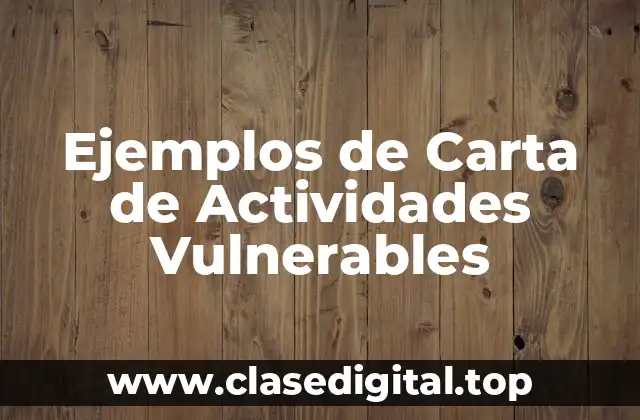 Ejemplos de Carta de Actividades Vulnerables