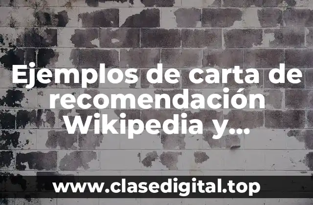 Ejemplos de cartas de recomendación