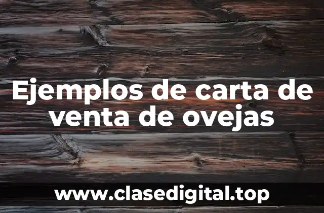 Ejemplos de carta de venta de ovejas
