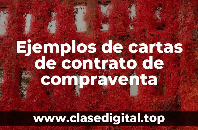 Ejemplos de cartas de contrato de compraventa