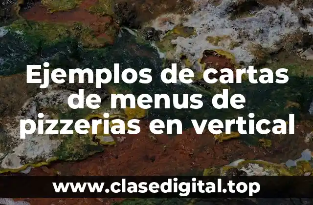 Ejemplos de cartas de menus de pizzerias en vertical
