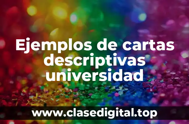 Ejemplos de cartas descriptivas