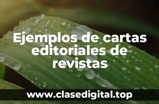 Ejemplos de cartas editoriales de revistas