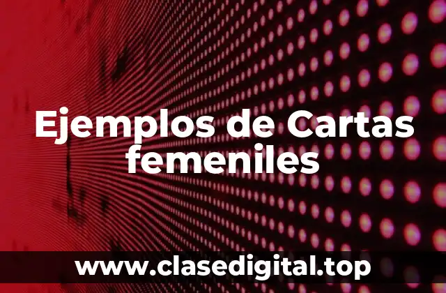 Ejemplos de Cartas femeniles