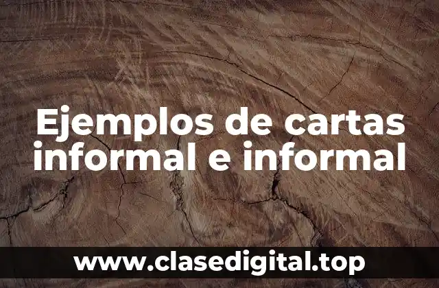 Ejemplos de cartas informales