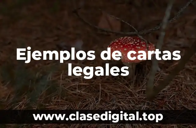 Ejemplos de cartas legales