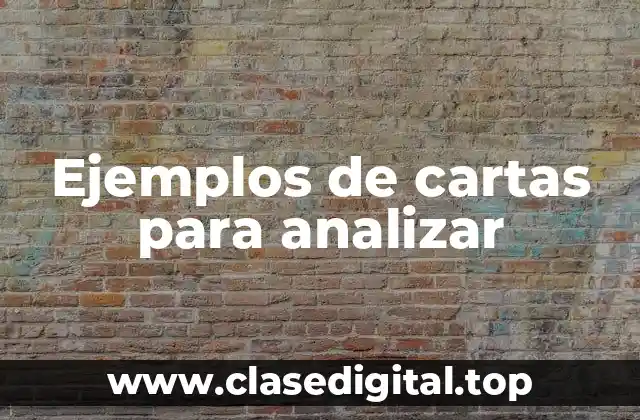 Ejemplos de cartas para analizar