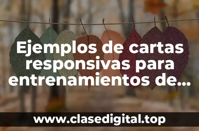 Ejemplos de cartas responsivas para entrenamientos de niños