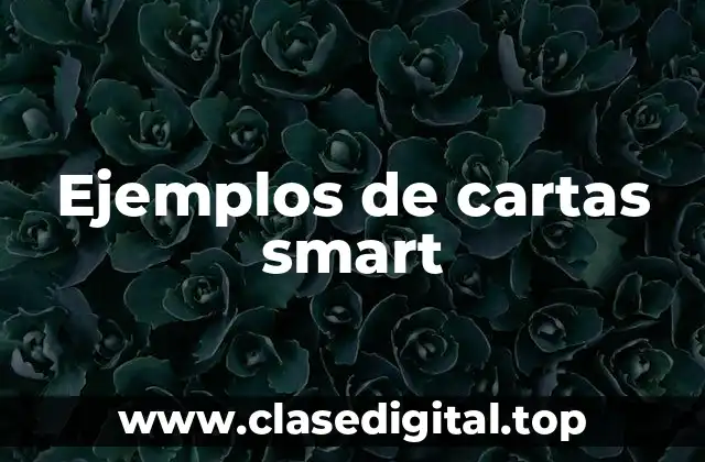 Ejemplos de cartas smart