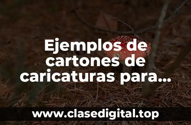 Ejemplos de cartones de caricaturas para niñas