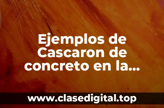 Ejemplos de Cascaron de concreto en la piedad Michoacán