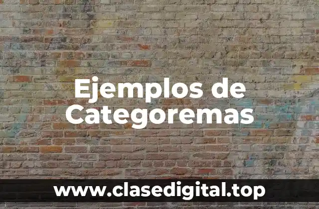 Ejemplos de Categoremas