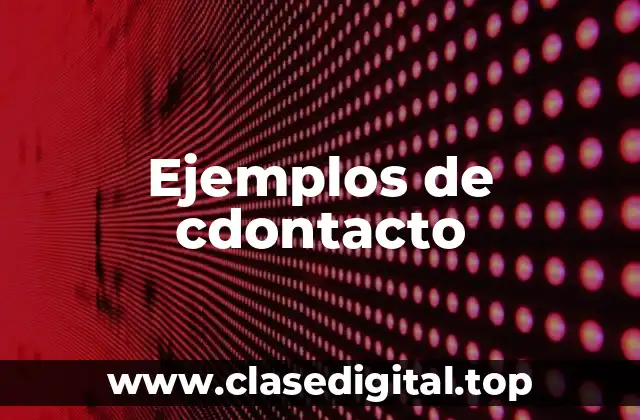Ejemplos de cdontacto