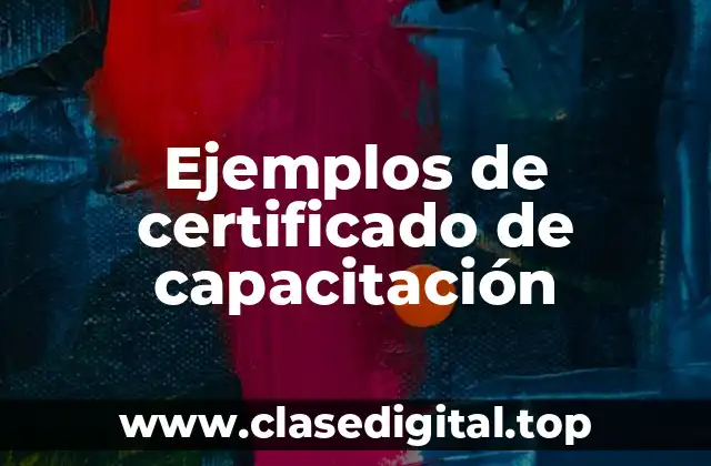 Ejemplos de certificado de capacitación