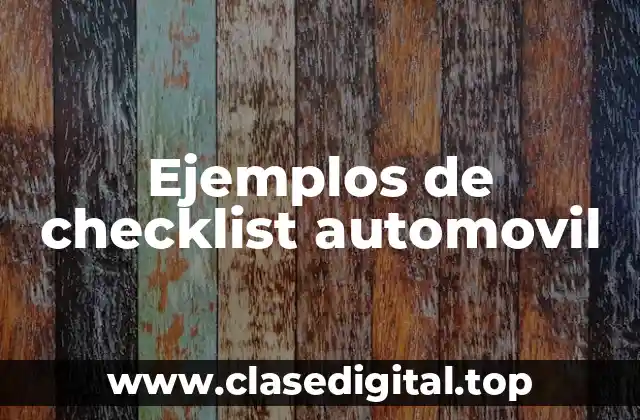 Ejemplos de checklist automovil
