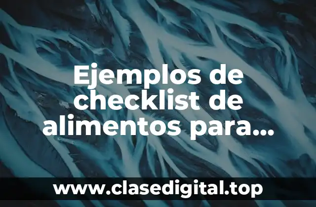 Ejemplos de checklist de alimentos para catering