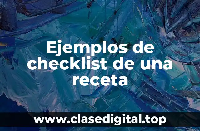 Ejemplos de checklist de una receta