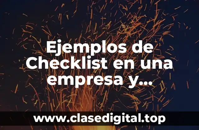 Ejemplos de Checklist en una empresa y Significado