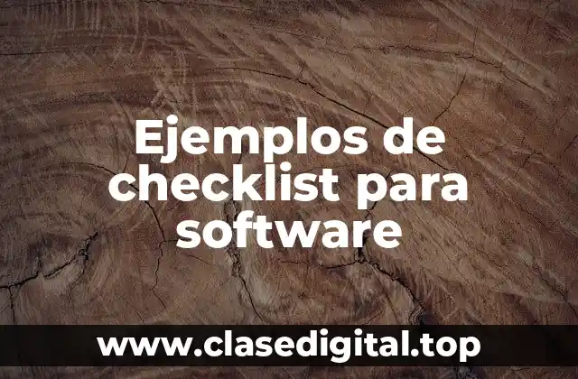Ejemplos de checklist para software