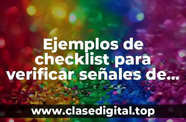Ejemplos de checklist para verificar señales de salida de emergencias