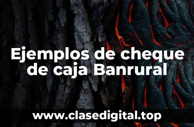 Ejemplos de cheque de caja Banrural