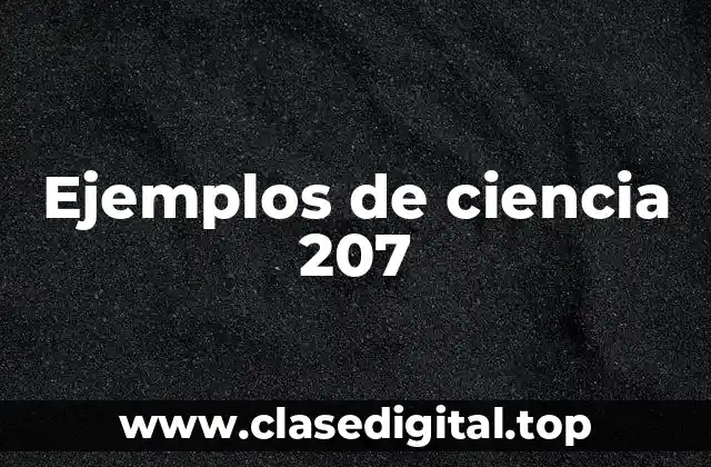 Ejemplos de ciencia 207
