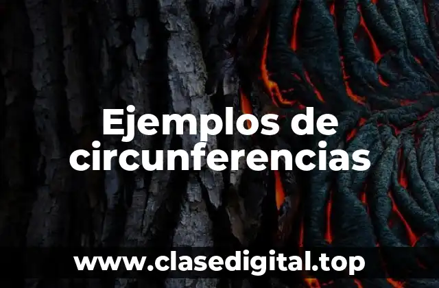Ejemplos de circunferencias