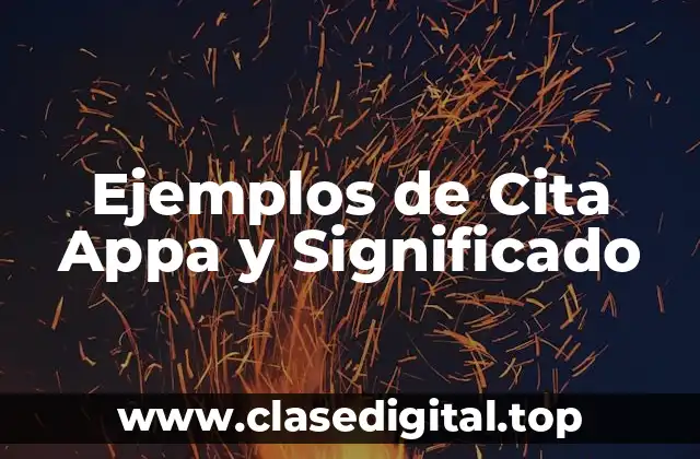 Ejemplos de Cita Appa y Significado