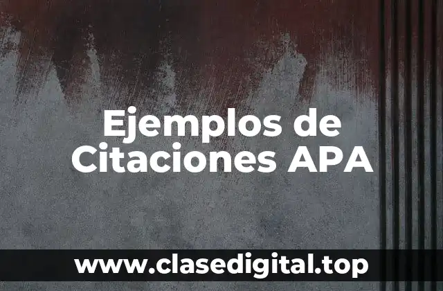 Ejemplos de Citaciones APA