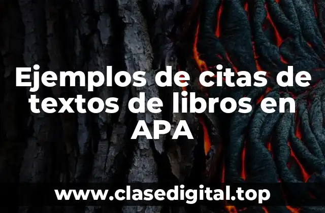 Ejemplos de citas de textos de libros en APA
