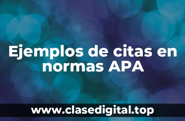 Ejemplos de citas en normas APA