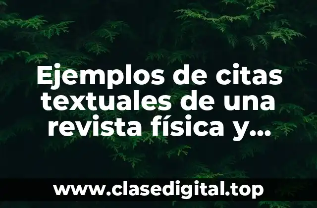 Ejemplos de citas textuales de una revista física