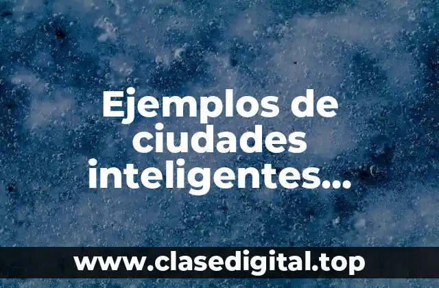 Ejemplos de ciudades inteligentes discapacitados