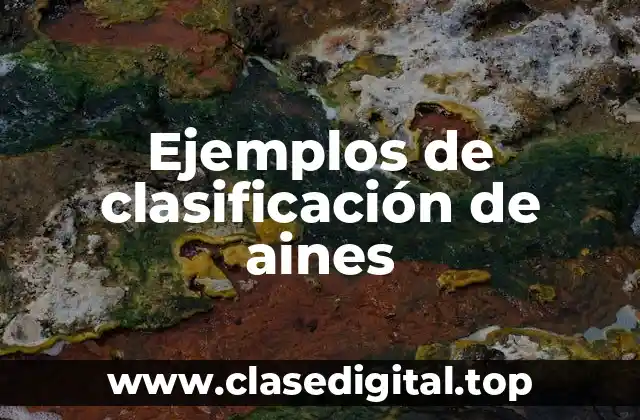 Ejemplos de clasificación de aines