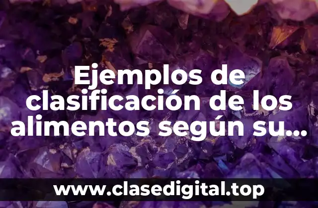 Ejemplos de clasificación de los alimentos según su acidez