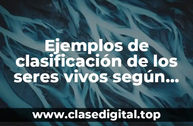 Ejemplos de clasificación de los seres vivos según Linneo