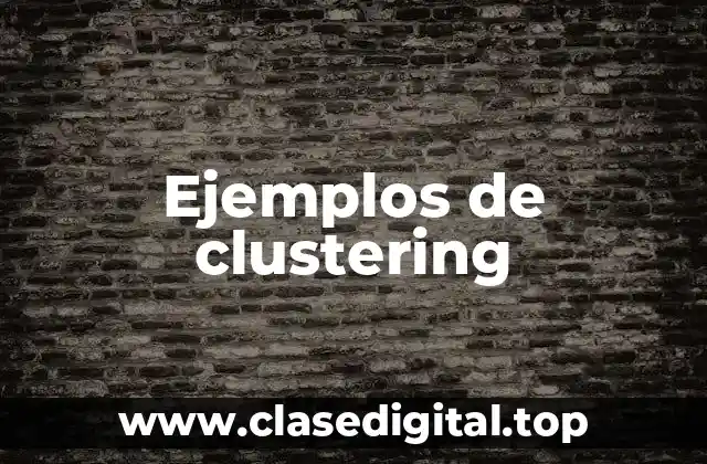 Ejemplos de clustering