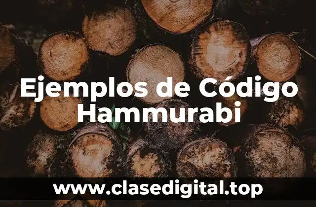 Ejemplos de Código Hammurabi