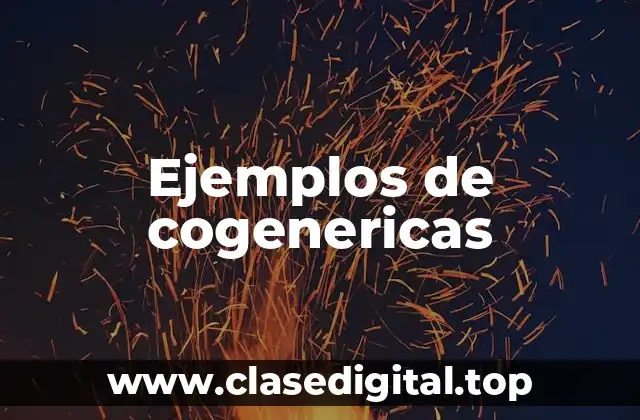 Ejemplos de cogenericas