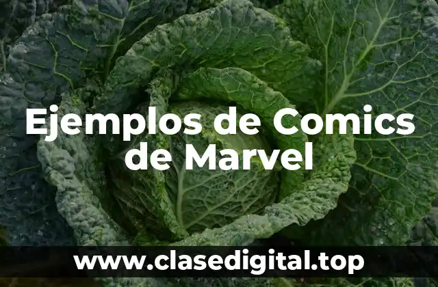 Ejemplos de Comics de Marvel